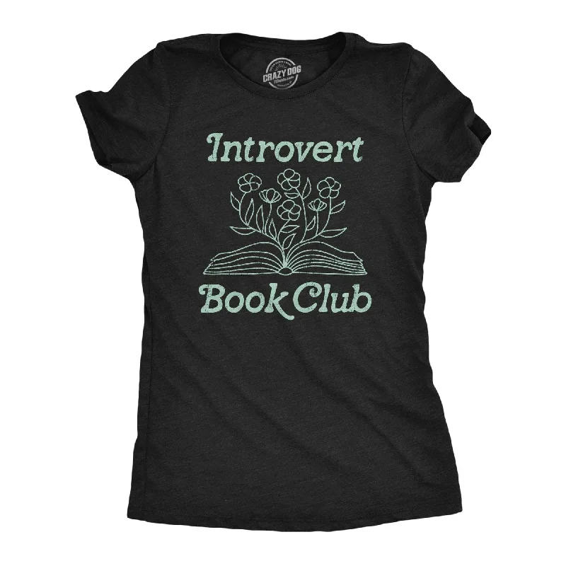 Cute Style Introvert Book Club Women's T Shirt