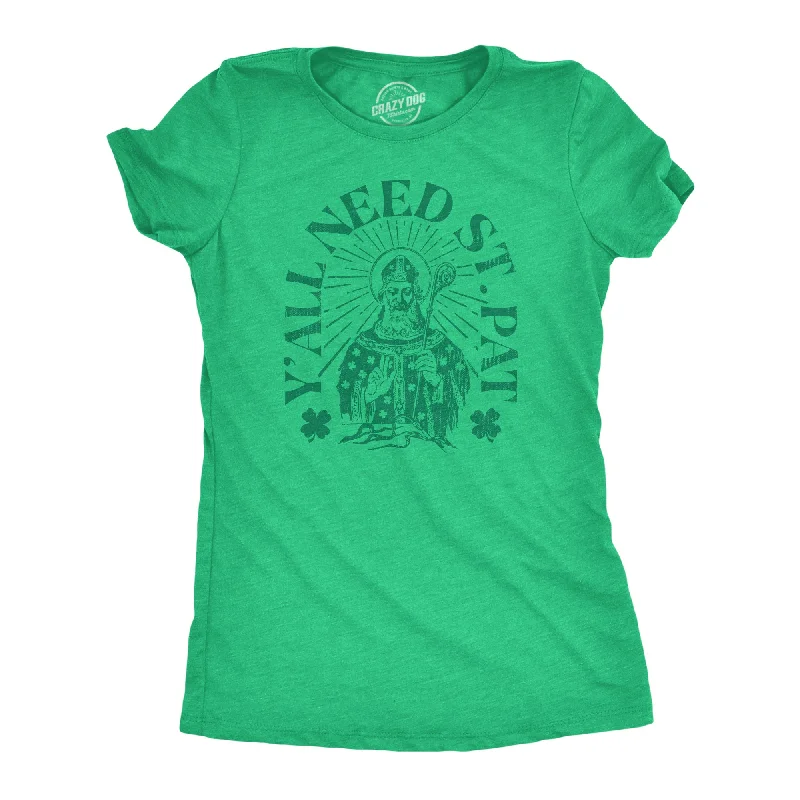 Comfortable And Simple Yall Need St Pat Women's T Shirt